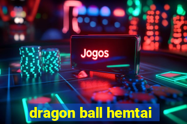 dragon ball hemtai